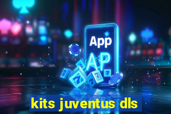 kits juventus dls